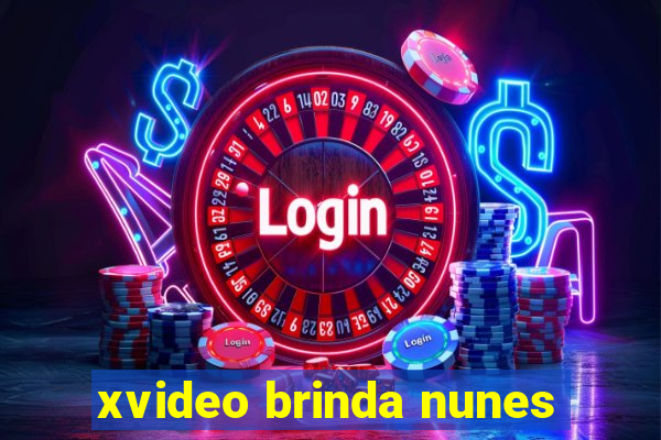 xvideo brinda nunes